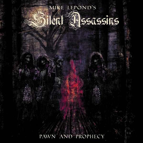 Mike LePond’s Silent Assassins (USA) – Pawn And Prophecy