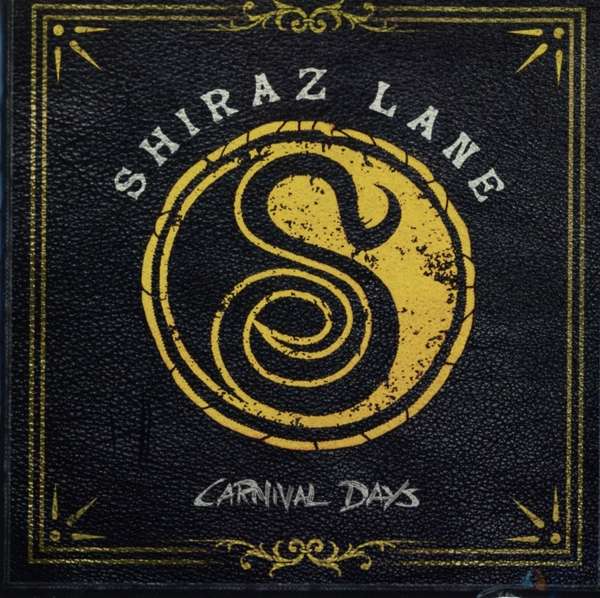 Shiraz Lane (FI) – Carnival Days