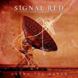Signal Red (GB) – Under The Radar