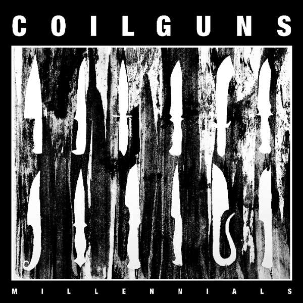 Coilguns (CH) – Millennials