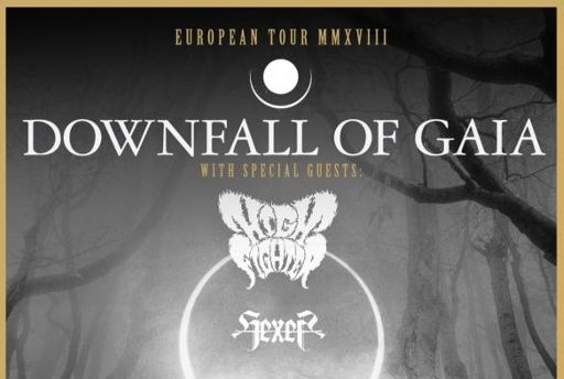 DOWNFALL OF GAIA & HIGH FIGHTER Tour – April 2018 !!!