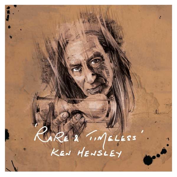 Ken Hensley (GB) – Rare & Timeless