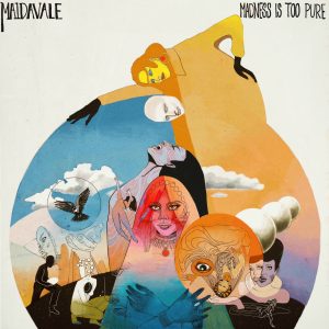 MAIDAVALE „Madness Is Too Pure“ (VÖ:23.03.)