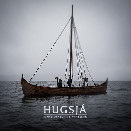 Ivar Bjornson & Einar Selvik (NOR) – Hugsjá