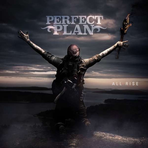 Perfect Plan (S) – All Rise
