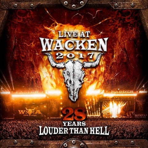 News: LIVE AT WACKEN 2017 – 28 YEARS LOUDER THAN HELL – DVD/CD  VÖ: 20.07.