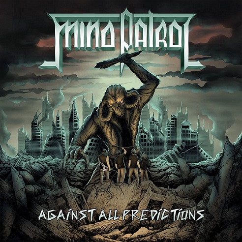 MIND PATROL – „Against All Predictions“