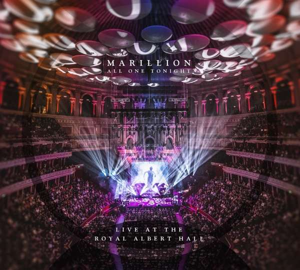 Marillion (GB) – All One Tonight (Live At The Royal Albert Hall)