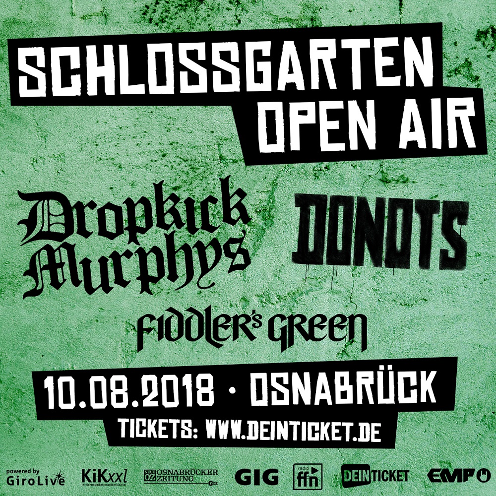 News – Countdown läuft – Schlossgarten Open Air 10-08-2018- Donots, Dropkick Murphys, Fiddlers Green