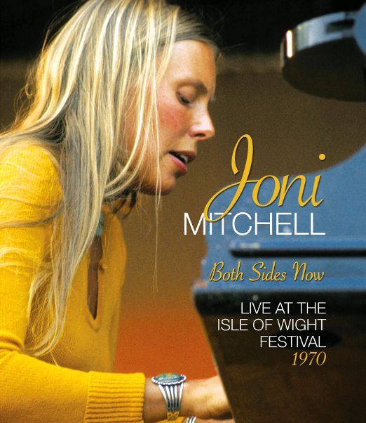News: Joni Mitchell „Both Sides Now: Live At The Isle Of Wight Festival 1970“ auf DVD und Blu-ray am 14.9.
