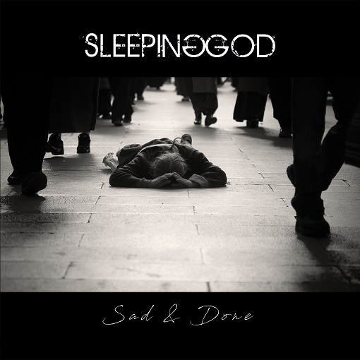 SLEEPING GOD – „Sad & Done“ (EP)