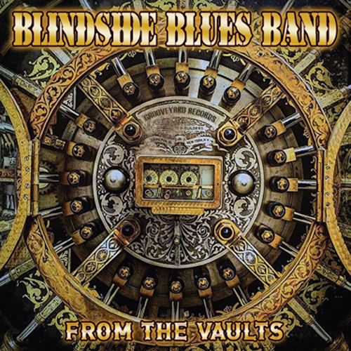 Blindside Blues Band (USA) – From The Vault