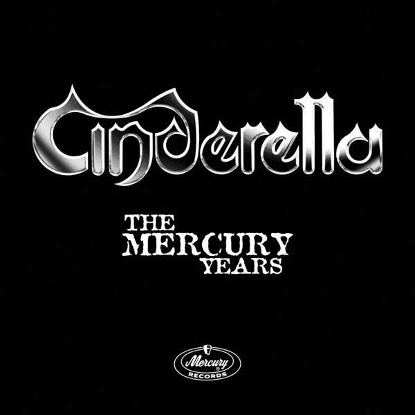 Cinderella (USA) – The Mercury Years (5-CD Box)