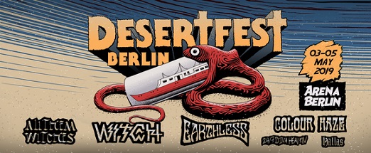 News: DESERTFEST BERLIN ANNOUNCES FIRST BANDS FOR 2019! Legendary WITCH, ALL THEM WITCHES, EARTHLESS …