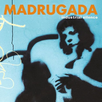 News: Madrugada – INDUSTRIAL SILENCE EUROPEAN TOUR 2019 !!!