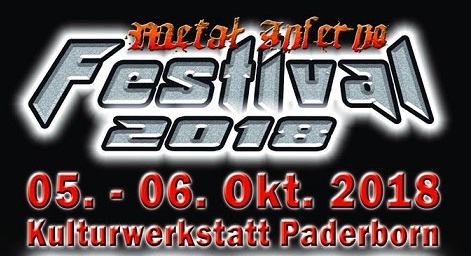 News: METAL INFERNO FESTIVAL 2018 in Paderborn vom 05. – 06.10. – Runnig Order steht fest!