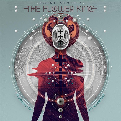 ROINE STOLT´S THE FLOWER KING (SWE) – Manifesto Of An Alchemist