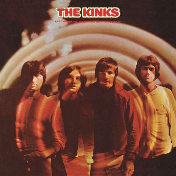 The Kinks (GB) – The Kinks Are The Village Green Preservation Society (50th Anniversary Edition)