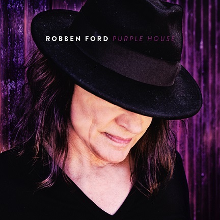 News: Robben Ford mit Lyric-Video zu „Bound For Glory“ aus neuem Studioalbum „Purple House“
