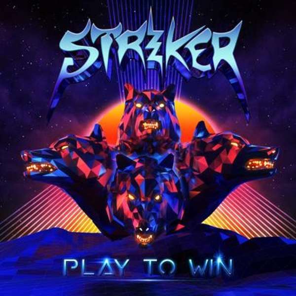 Striker (CAN) – Play To Win