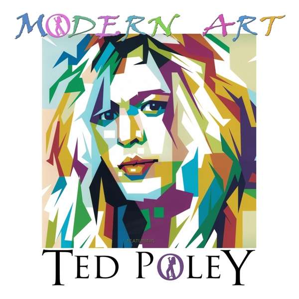 Modern Art Feat. Ted Poley (USA) – Modern Art Feat. Ted Poley