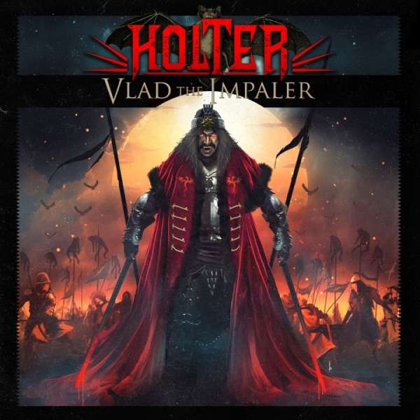 Holter (N) – Vlad The Impaler