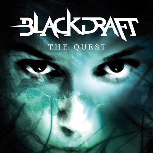 BLACKDRAFT (DE) – The Quest