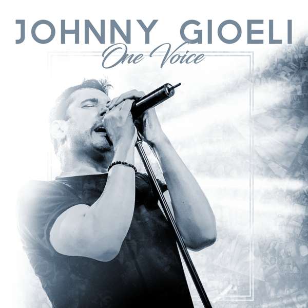Johnny Gioeli (USA) – One Voice