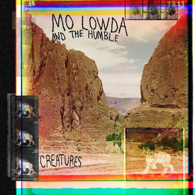 Mo Lowda And The Humble (USA) – Creatures