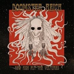 News: DOOMSTER REICH – neues Album erschienen „How High Fly tbe Vultures“