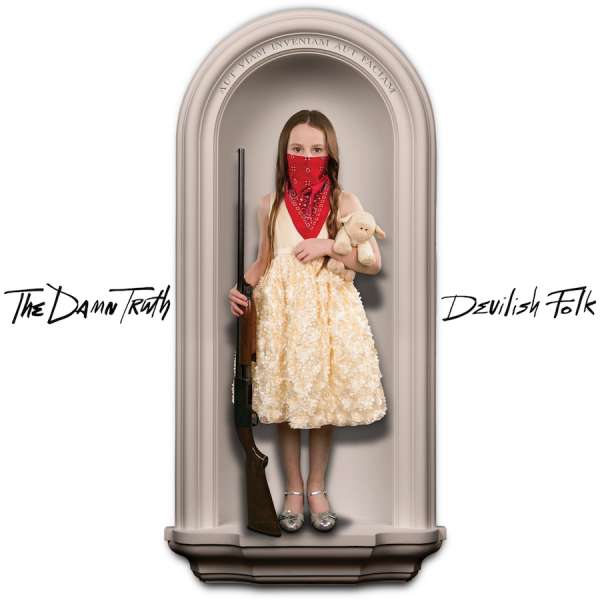 The Damn Truth (CAN) – Devilish Folk