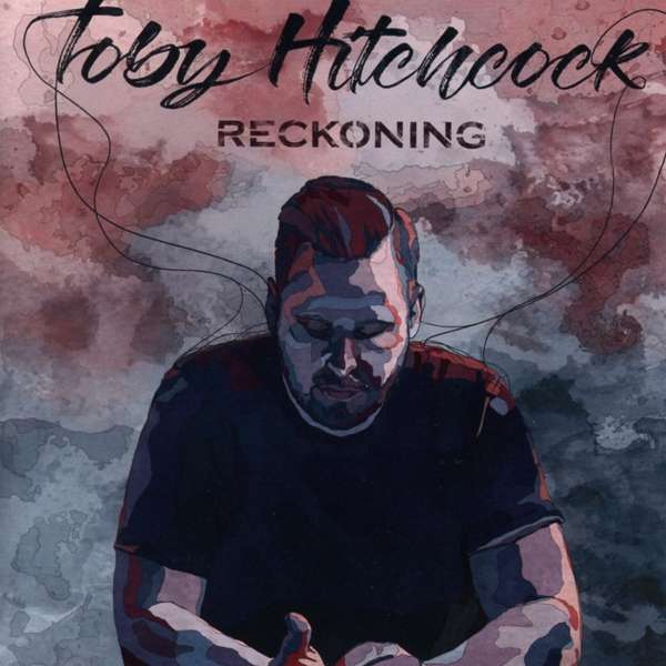 Toby Hitchcock (USA) – Reckoning