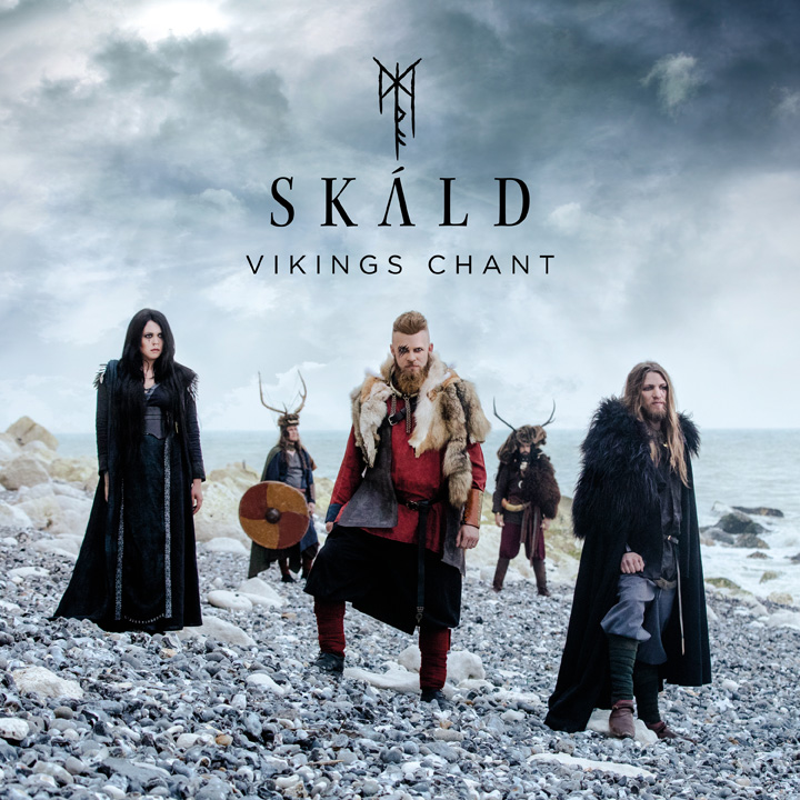 SKÁLD – „Vikings Chant“