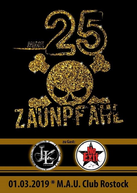 Vorbericht: ZAUNPFAHL + NO EXIT, LEBENSLAENGLICH  – 01.03.2019, Rostock Mau