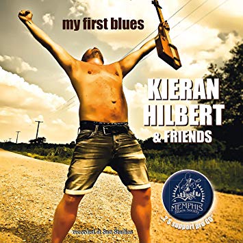 KIERAN HILBERT & FRIENDS (DE) – My First Blues