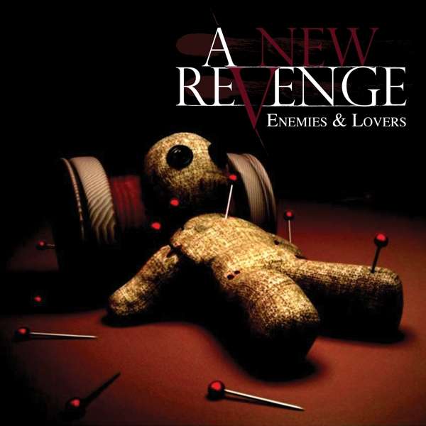 A New Revenge (USA) – Enemies & Lovers