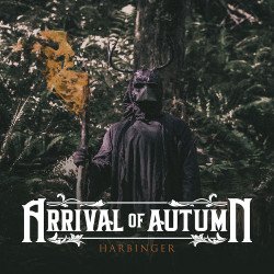 News: ARRIVAL OF AUTUMN – Albumtrailer online!