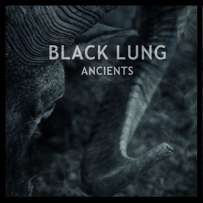 BLACK LUNG (USA) – Ancients