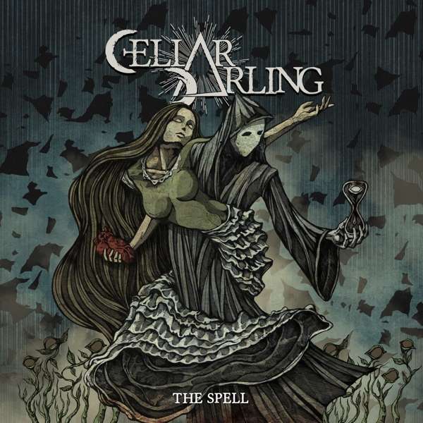 Cellar Darling (CH) – The Spell