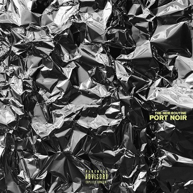 PORT NOIR (SWE) – The New Routine