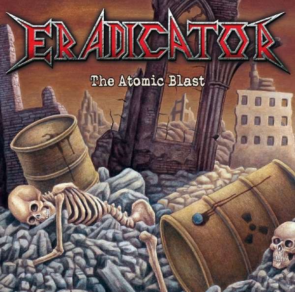 Eradicator (D) – The Atomic Blast