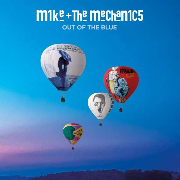Mike & The Mechanics (GB) – Out Of The Blue