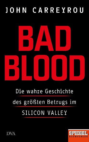 John Carreyrou – BAD BLOOD