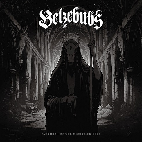 BELZEBUBS – „Pantheon of the Nightside Gods“