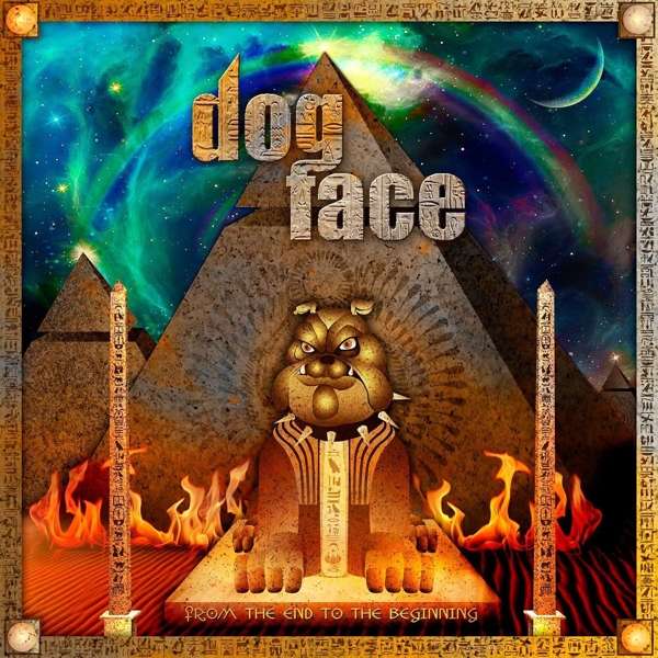 Dogface (S) – From The End To The Beginning