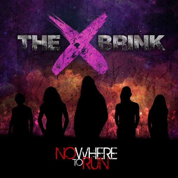 The Brink (GB) – Nowhere To Run
