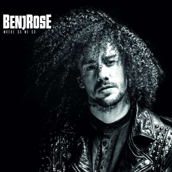 BenjRose (D) – Where Do We Go