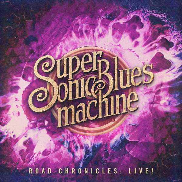Supersonic Blues Machine (USA) – Road Chronicles: Live