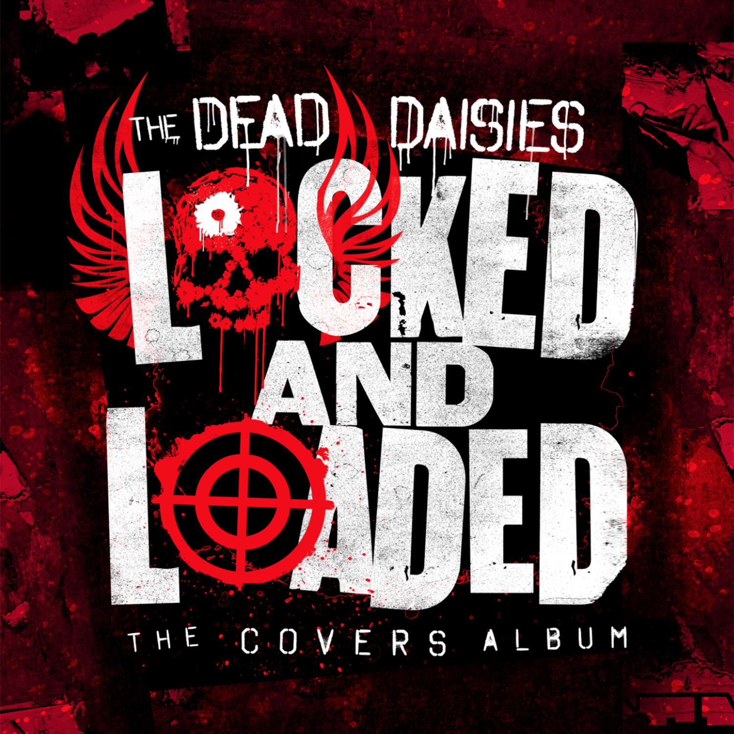 THE DEAD DAISIES (AUS / USA) – Locked And Loaded