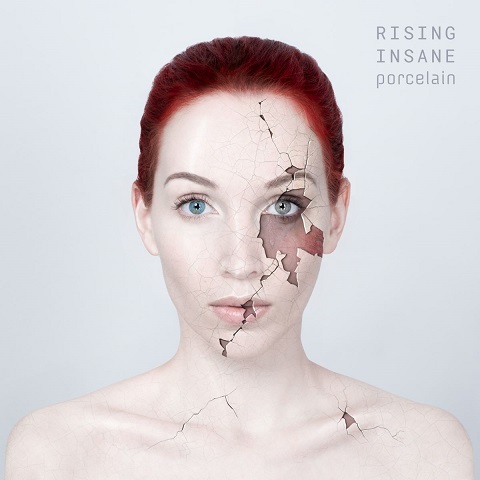 News: RISING INSANE – neue Single online, neues Album „Porcelain“ (Vö. 1.11.)